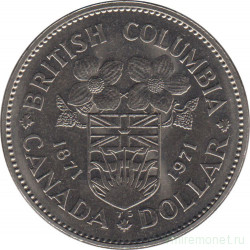 Монета. Канада. 1 доллар 1971 год. 100 лет присоединения Британской Колумбии.