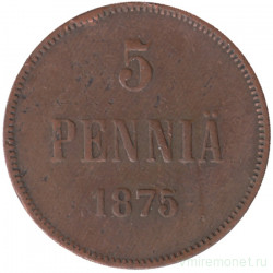 Монета. Русская Финляндия. 5 пенни 1875 год.