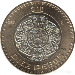 Монета. Мексика. 10 песо 2021 год.