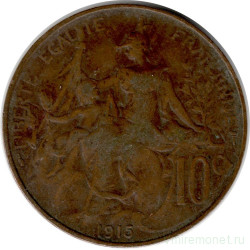 Монета. Франция. 10 сантимов 1915 год.