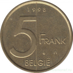 Монета. Бельгия. 5 франков 1998 год. BELGIE.