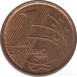 Монета. Бразилия. 1 сентаво 2001 год.