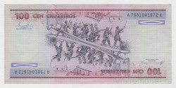 Банкнота. Бразилия. 100 крузейро 1981 - 1984 год. Тип 198b.