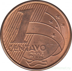 Монета. Бразилия. 1 сентаво 2004 год.