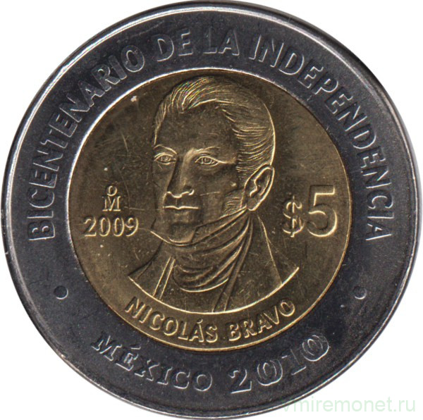 Монета. Мексика. 5 песо 2009 год. 200 лет независимости - Николас Браво.