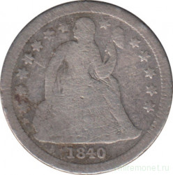 Монета. США. 10 центов 1840 год.
