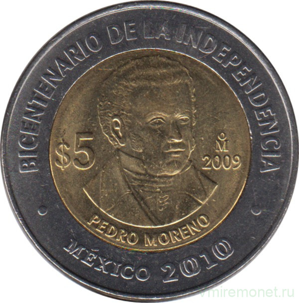 Монета. Мексика. 5 песо 2009 год. 200 лет независимости - Педро Морено.
