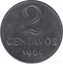 Монета. Бразилия. 2 сентаво 1969 год.