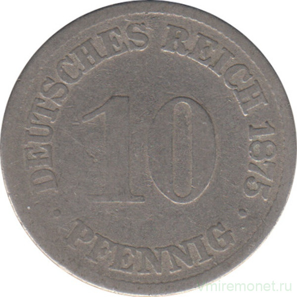 Монета. Германия (Германская империя 1871-1922). 10 пфеннигов 1875 год. (A).
